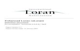 Enhanced Loran (eLorantmikulsk/loran/ref/eloran_def.pdf · 2007. 1. 31. · The Way Ahead eLoran is an independent, dissimilar complement to GNSS. As such, it will allow PNT users