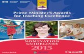Prime Minister’s Awards for Teaching Excellenceic.gc.ca/eic/site/pmate-ppmee.nsf/.../$file/TE_Guidelines_2015-eng.pdf · This publication is also available online in HTML at . To