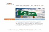 EDUCATION PLANNING€¦ · education expenses. Qualified higher education expenses are defined by the IRS as, “expenses incurred for the enrollment and attendance of a full or part-time
