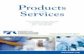 Products Services ·  & Leadership in Health Affairs Products Services 515 South Figueroa Street, Suite 1300 Los Angeles, CA 90071-3300 Phone: (213) 538-0700