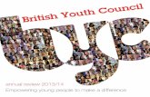 annual review 2013/14 Empowering young people to make a ...€¦ · annual review 2013/14 Empowering young people to make a difference. 2 BUILDING ON SUCCESS Over the last year, the
