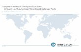 Competitiveness of Transpacific Routes through North ... · Pg. 1. Introduction and Executive Summary. 2; 2. Competition Framework for the US West Coast Port Zone versus BC Ports