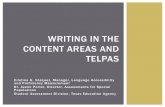 WRITING IN THE CONTENT AREAS AND TELPAS€¦ · TEA TELPAS Writing in Content Areas - July 2014 Title III ELL Symposium 8 Collections assembled need to help raters determine and justify