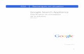 Google Search Appliance - audentia-gestion.fr · Ce document porte sur la planification et la conception d'une solution de mise en œuvre d'un système Google Search Appliance (GSA).
