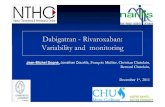 Dabigatran -Rivaroxaban : Variability and monitoring Scientific... · 2012. 11. 8. · Parenteral anticoagulants Unfractionated heparin Low molecular weight heparins Indirect Factor