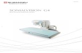 SONIALVISION G4...General Radiography Studies Urological Examinations Our wide dynamic range imaging stably ensures high image quality while suppressing halation. 90 deg. X-ray tube