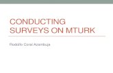Conducting Surveys on MTurk - ufrgs.br€¦ · Title: Conducting Surveys on MTurk Author: Rodolfo Coral Azambuja Created Date: 11/29/2015 8:35:14 PM