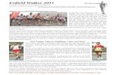 Enfield Walker 2011 - WordPress.com€¦  · Web viewSteve Whelan (Headington AC) 74.50 M60 35. Peter Crane (Surrey WC) 75.06 M65 Mixed: Enfield H AC Grimsey, D ... In this period
