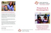 Preschool & Kindergarten · Special Preschool; in Gallup, at the Indian Hills Elementary School; and in Las Cruces, at Mesilla Elementary School. All programs of the New Mexico School