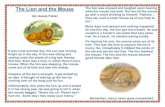 The Lion and the Mouse new - WordPress.com · 2012. 9. 23. · The lion let the mouse go with a smirk thinking to himself, “Hahaha… How can such a small mouse be of any help to