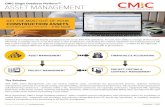 cmicglobal.com Copyright © CMiC...Manage your asset lifecycle better with CMiC Asset Management The Bottom Line Your asset management process is a key part of your business and needs