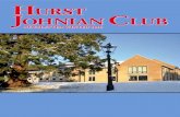 Hurst JoHnian Club · 2014/1/5  · The Hurst Johnian Club formed 1877 Officers during the Year 2009-10 Officers Committee Organisations President G C F Croll 42 Berrylands Surbiton