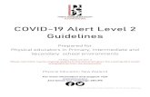 COVID-19 Alert Level 2 Guidelines - PENZ · Government Alert Levels. If using this for a different country, please adapt accordingly, and follow your own guidelines. 2. Senior leaders,
