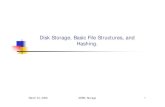 Disk Storage, Basic File Structures, and Hashing....extendible hashing the directory is an array of size 2d where d is called the global depth. March 24, 2008 ADBS: Storage 24 …