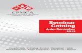 Seminar Catalog - CPMCAcpmca.org/wp-content/uploads/2013/03/CPMCA-Seminar-Catalog-July-… · 2 Additional information is available at or through electronic class announcements Executive