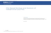 File- ased ackup and Restore of VxRail V SA and PS · 2020. 10. 10. · 8 | File-Based Backup and Restore of VCSA and PCS Dell Customer Communication - Confidential Review your selections