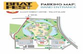 PARKING MAP: BAND ENTRANCEbratfest2020.mhwebstaging.com/wp-content/uploads/... · Vilas Zoo Bus GRAND MAIN No Entry SPORT ZONE CHECK IN BOUNCE HOUSE PETTING ZOO S FOOSBALL ADA STAGE
