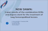 NEW DAWN - linc2018.cncptdlx.com · NEW DAWN preliminary results • Physician initiated, single center, retrospective evaluation • Bare Balloon / DCB therapy (min 2-3 min inflation