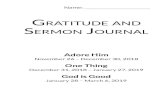Gratitude and Sermon Journal… · Gratitude and Sermon Journal Adore Him November 26 – December 30, 2018 One Thing December 31, 2018 – January 27, 2019 God is Good January 28
