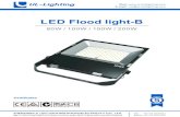 LED Flood light-B · 2016. 9. 5. · LED Flood light-B Certiﬁcates 80W / 100W / 150W / 200W 5 SHENZHEN UL LED LIGHTING PHOTOELECTRICITY CO., LTD. Add: 13 Floor.No.,2009 Xuegang