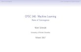 CPSC 540: Machine Learningschmidtm/Courses/540-W18/L5.pdf · CPSC 540: Machine Learning Rates of Convergence Mark Schmidt University of British Columbia Winter 2017. Rates of Convergence
