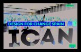 New DESIGN FOR CHANGE.SPAIN. · 2019. 8. 26. · Impact Hub Madrid. 22, Alameda st.. 28014 Madrid. Miguel Luengo +34 660 13 08 32. miguel@dfcspain.org. +34 619 369 091. spain@dfcworld.com.