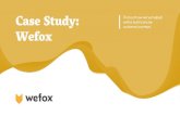 New Case Study: Find out how we‘ve helped wefox build concise … · 2020. 9. 15. · Case Study: Wefox Find out how we‘ve helped wefox build concise customer journeys. The status