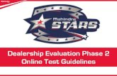 Dealership Evaluation Phase 2 Online Test Guidelines · Click Here to Take Dealership Evaluation Phase 2 Online Test Click here to read the guidelines for online test (same as this