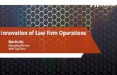 Innovation of Law Firm Operations - SCG Legal€¦ · Law Firms vs. Hospitals Why are law firms still operated by lawyers? 07. 02 Law Firms Vs. Hospitals 01 Longer value chain and