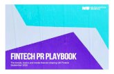 FINTECH PR PLAYBOOK - nb-unlimited.com€¦ · the Fintech sector. A 2019 study by Innovate Finance found less than 30% of the UK’s Fintech workforce is female17 so there is clearly