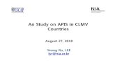 An Study on APIS in CLMV Countries Study on APIS in CLMV... · Joint Venture (ViettelAnd Lao Asia Telecom Investment (90% stake) Joint Venture - 49% JV established in Jan.2017 - 95%