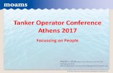 Tanker Operator Conference Athens 2017219992f81de85fc7c41d... · © Marine Operations and Assurance Management Solutions Ltd Admin •Mobile phones on silent •If you have to take