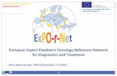New European Expert Paediatric Oncology Reference Network for … · 2015. 5. 27. · ExPO-r-Net is a 3-year project that will build a European Reference Network (ERN) for Paediatric