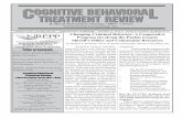 COGNITIVE BEHAVIORA TREATMENT REVIEW L - MRT® d€¦ · MRT treatment on one-year recidivism in community-based corrections showed that MRT cut expected recidivism by one-half. These