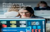Dell EMC ProSupport Enterprise Suite · 2020. 4. 15. · collaboration leveraging our alliances with leading application providers Increase productivity with always accessible tailored
