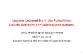 Lessons Learned from the Fukushima Daiichi Accident and ... Professor Kazuaki Matsui -Lessons... · The 2011 off the Pacific coast of Tohoku Earthquake on March 11, 2011: Fault Model
