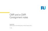 CMR and e-CMR Consignment notes · 2018. 4. 4. · Press release Turkey's accession to e-CIv1R opens major dictital corridor Starting with digital Turkey to a tor digitalisstion of