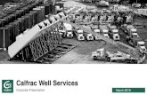 Calfrac Well Servicescalfrac.investorroom.com/download/Q1+2019... · Canadian marketplace challenged −Oil and NG differentials have reduced producer CF and spending −Q1 activity