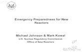 Michael Johnson Mark Kowal · 2001. 9. 11. · Michael Johnson & Mark Kowal U.S. Nuclear Regulatory Commission Office of New Reactors Me? ' 773) Three Mile Island Event Enhanced Emergency