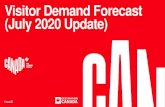 Visitor Demand Forecast (July 2020 Update) · Our April / May COVID Economic Impact Forecasts were based on assumptions on traveller behaviour, border & travel restrictions and economic