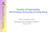 Faculty of Engineering The Chinese University of Hong Kong · 28 • Students have to complete University Core Requirements including Chinese and English language courses in order