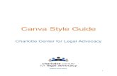 Canva Style Guide - gracelabue.com … · Use of White Space ... Canva is a web-based graphic design tool created in 2012. Canva can be used to create infographics, posters, and social