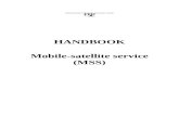 Handbook - ITU …  · Web viewHANDBOOK. Mobile-satellite service (MSS) Radiocommunication Bureau THE RADIOCOMMUNICATION SECTOR OF ITU. The role of the Radiocommunication Sector