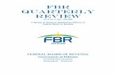 FBR Quarterly Reviewdownload1.fbr.gov.pk/Docs/20197315732421904-FBRQuarterly... · 2019. 7. 3. · The FY: 2008-09 was a difficult year for FBR, as the economy faced multi faceted
