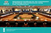 Operational handbook for the organization of Meetings and …scm.oas.org/Manual/OperationalHandbook.pdf · a conference or meeting, from conception to completion. Meetings vary depending
