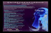 ENTREPRENEURSHIP€¦ · The Entrepreneurship Series is an opportunity to explore the “entrepreneur in you”. The featured one-hour sessions will highlight entrepreneurship as