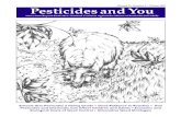 Pesticides and You...Boulder, CO Terry Shistar, Ph.D., Kansas Chapter, Sierra Club, Lawrence, KS Gregg Small, Washington Toxics Coalition, Seattle, WA Allen Spalt, Agricultural Resources