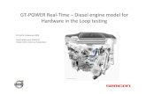 GT-POWER Real-Time – Diesel engine model for Hardware in ... · Semcon Gothenburg was involved to develop the engine model The new Volvo 5-cyl, two stage turbo, Euro5 diesel engine