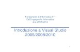 New Introduzione a Visual Studio 2005/2008/2010lia.deis.unibo.it/.../modulo2/03-IntroVisualStudio.pdf · 2011. 10. 6. · “Visual C++” / ”Win32” / ”Win32 Console Application”
