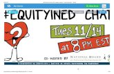 #Equityined chat (with images, tweets) · teachingquality ... · Title: #Equityined chat (with images, tweets) · teachingquality · Storify Author: Tech Created Date: 2/5/2018 3:50:22